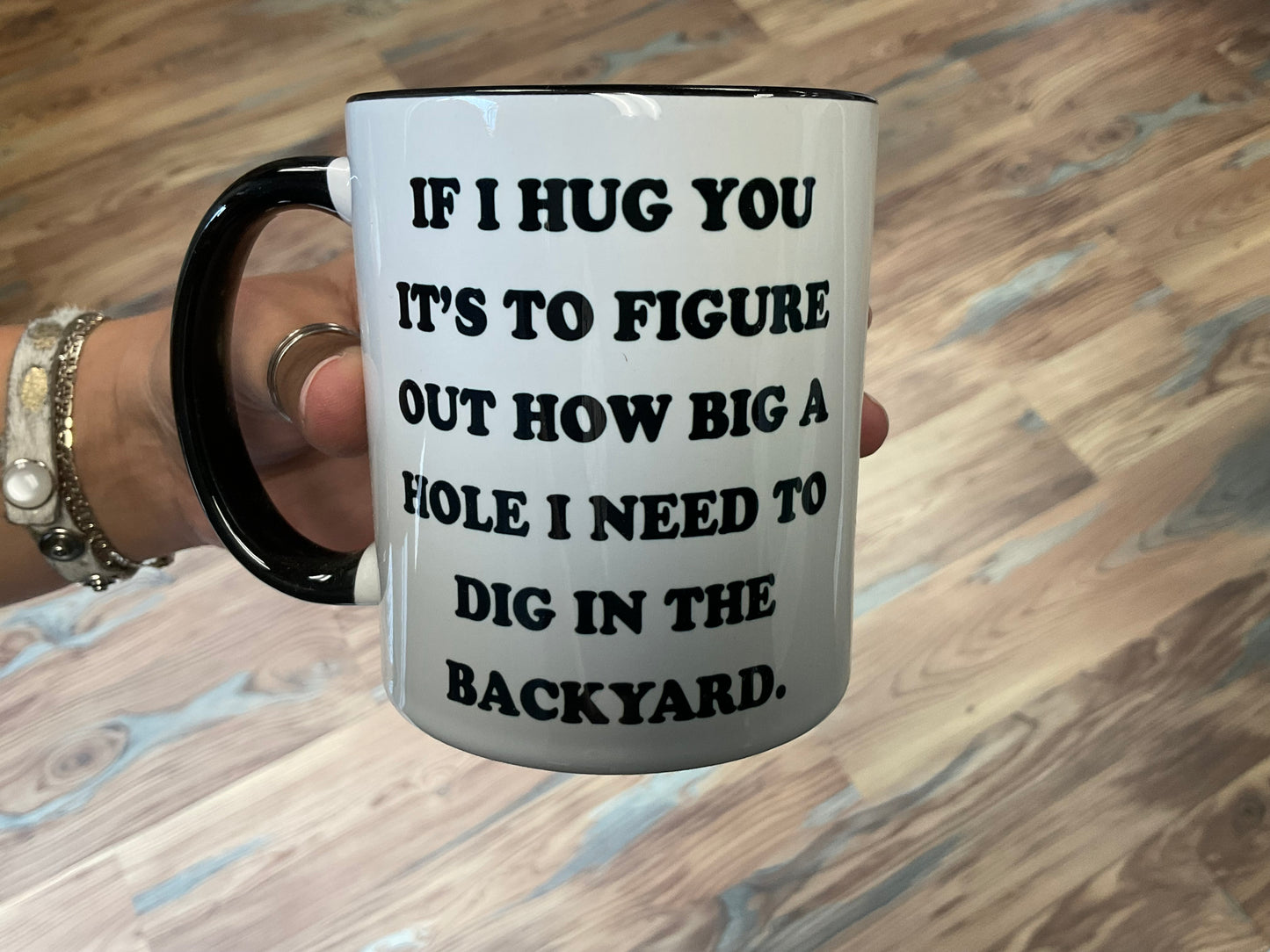 If I Hug You Mug