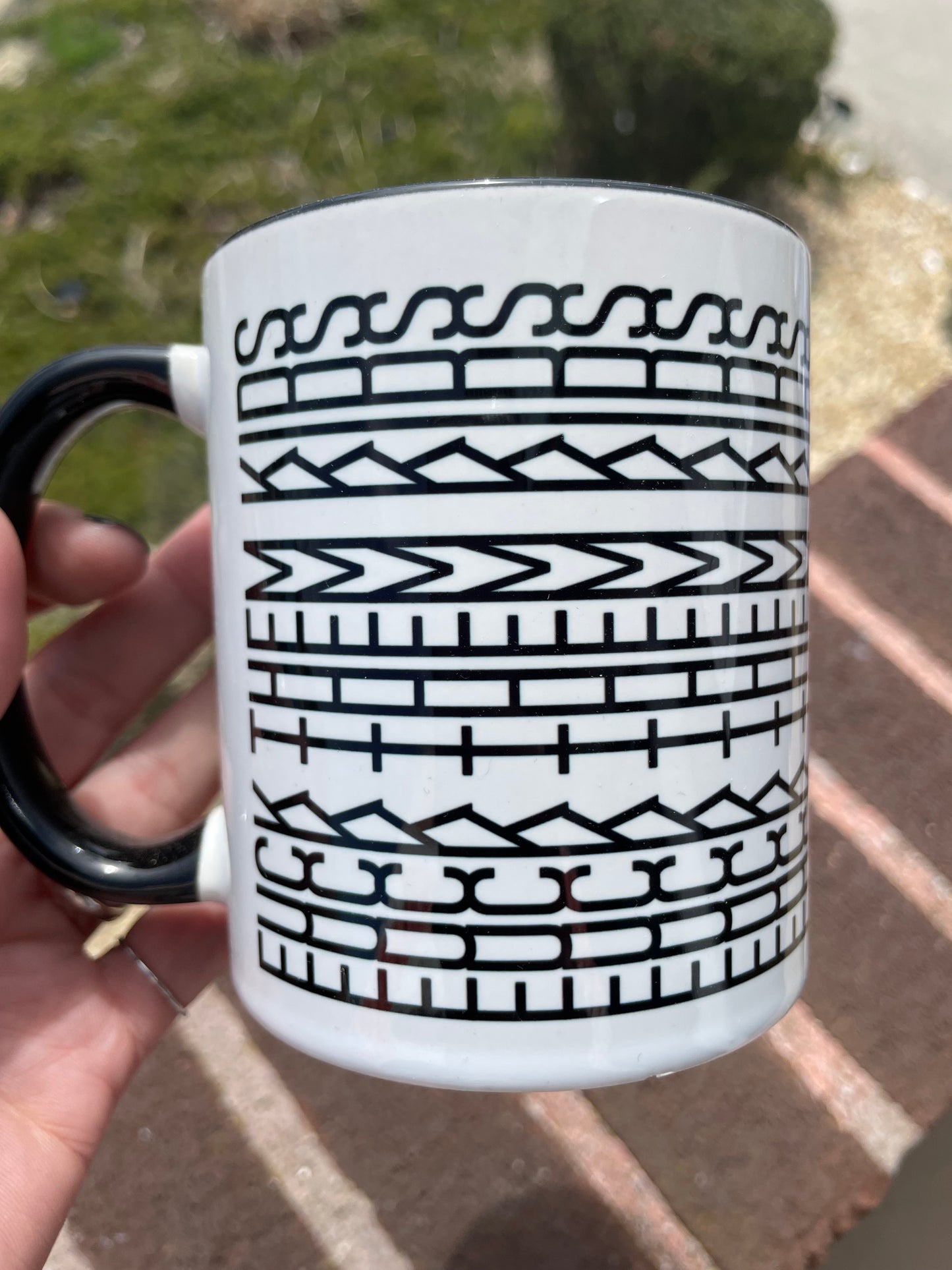 Fuck Them Kids Mug