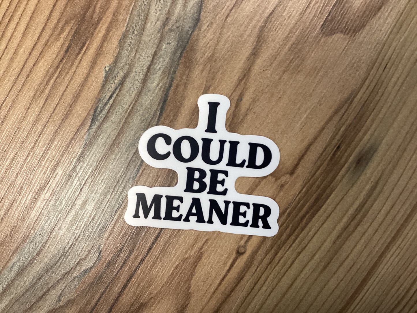 Meaner Sticker