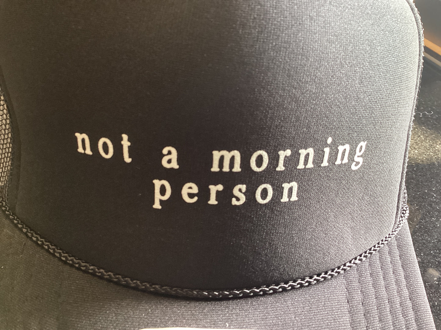 Not A Morning Person Cap