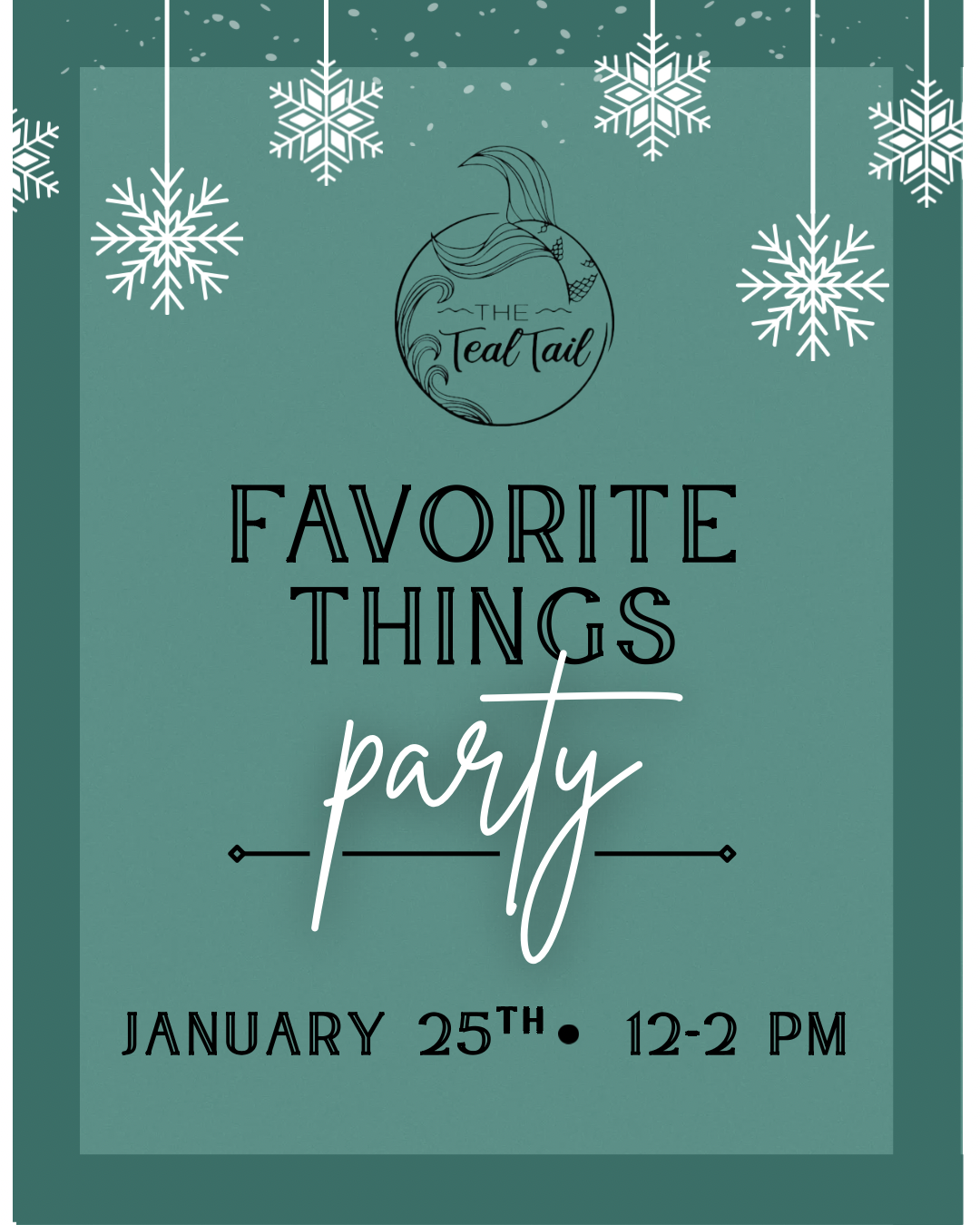 January: Favorite Things Party