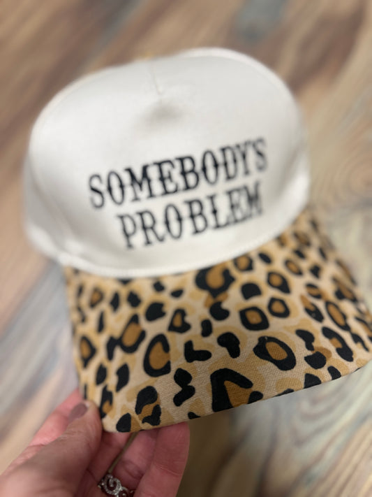 Somebody’s Problem Hat