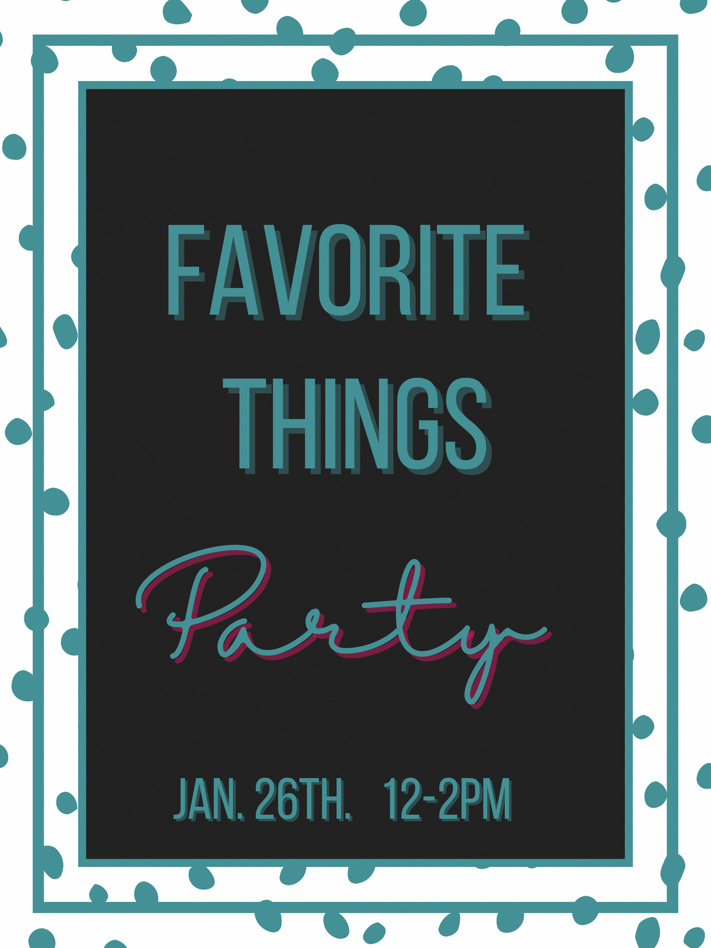 Favorite Things Party