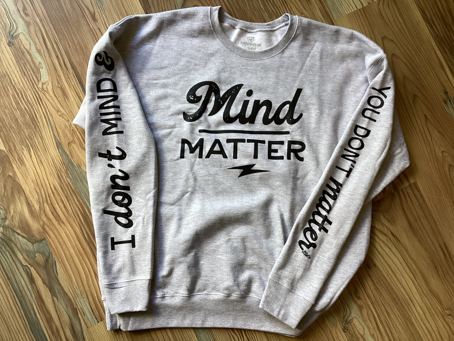 Mind Over Matter Crew Neck
