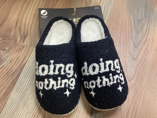 Doing Nothing Slippers