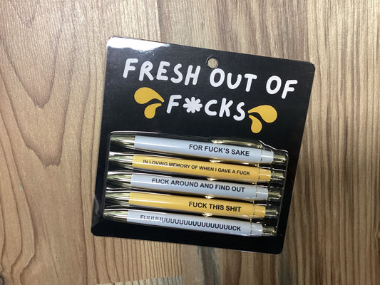 Fresh Out Of Fucks Pen Set